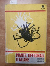 PIANTE OFFICINALI ITALIANE - GIUSEPPE LODI - 1975 - EDIZIONI AGRICOLE - (40