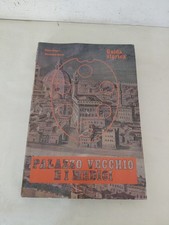 Palazzo Vecchio e i Medici –