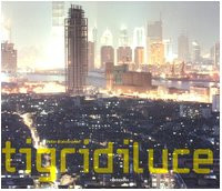 Tigridiluce nuove - le,