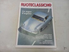 RUOTECLASSICHE OTTOBRE 1989 N.22 UN SOGNO DARGENTO STORIA E PROVE PORSCHE 356 B
