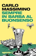 Sempre in barba al buonsenso -