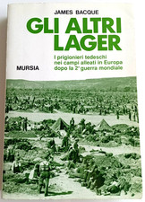 Gli altri lager - James Bacque