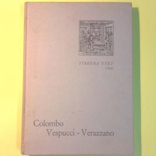 Colombo vespucci verazzano - vespucci,
