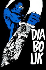 DIABOLIK - COPIA LOCANDINA N. 3 - ANNI '70 - STAMPA  20x30 PERFETTA - MOSTRA WOW