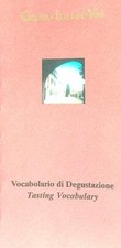 VOCABOLARIO DI DEGUSTAZIONE AA.VV. GRUPPO ITALIANO VINI 0000  BROSSURA