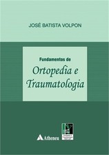 Fundamentos de ortopedia e