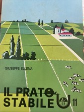 Il prato stabile Giuseppe Ellena edagricole 1967