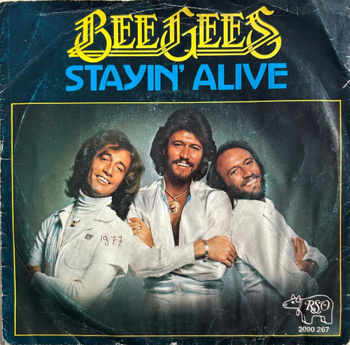 Bee gees stayin alive - -, stayin'