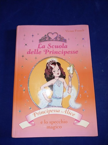 Scuola delle principesse - delle,