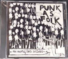 The Pasties/Hail Seizures -