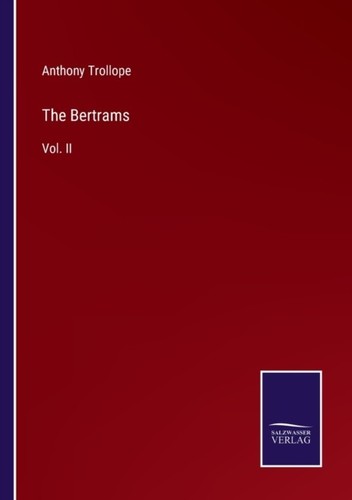 Trollope bertrams vol - trollope,