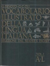 VOCABOLARIO ILLUSTRATO DELL LINGUA ITALIANA 2 VOLL DEVOTO G. - OLI G.C.
