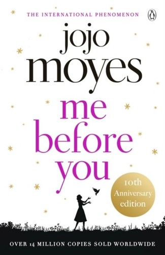 Jojo moyes before you - moyes, me