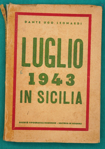 Libro luglio 1943 sicilia - "luglio,