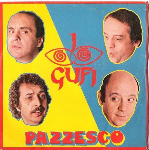 Gufi pazzesco vinyl 7 - -, 7"