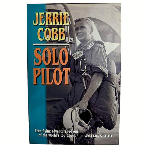 Jerrie cobb solo pilot - jerrie,