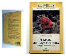 I mostri del lago scarlatto - viaggio tra i dinosauri - Marino Cassini - 1994