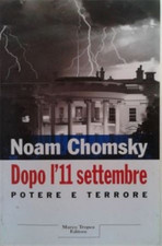 Chomsky, Noam. - Dopo l'11