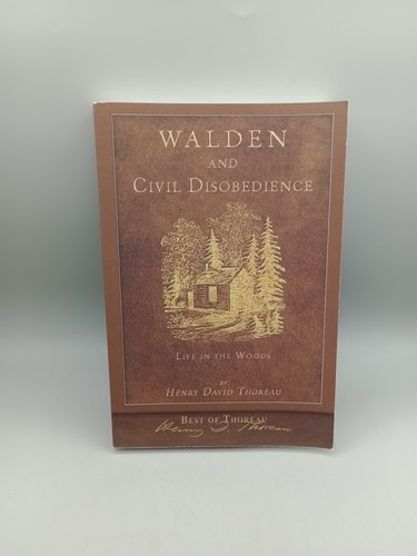 Walden and civil - and, disobedience