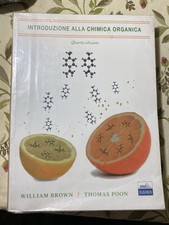 William Brown, Thomas Poon - Introduzione Alla Chimica Organica Quarta Edizione