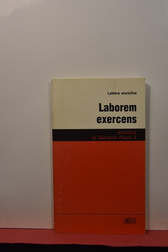 Laborem exercens lettera - laborem,