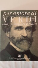 Per amore di Verdi 1813 -