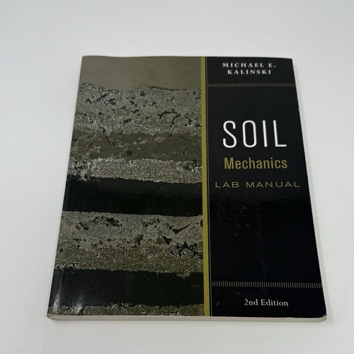 Soil mechanics lab - mechanics, manual