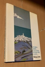 STORIA ARTE CULTURA FOLKLORE DEI COMUNI AZZURRI DELLA METANO CITTA'.ITALGAS