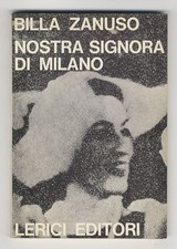 Nostra signora di Milano. Seconda edizione.