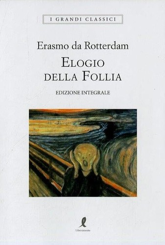 Elogio della follia ediz - elogio,