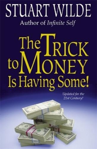 Stuart wilde the trick - stuart, to