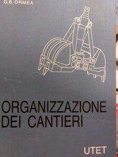Organizzazione Dei Cantieri