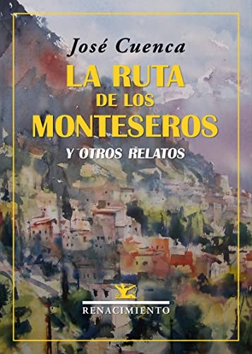 Ruta los monteseros y - la,