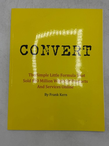 Convert frank kern 2014 - convert,