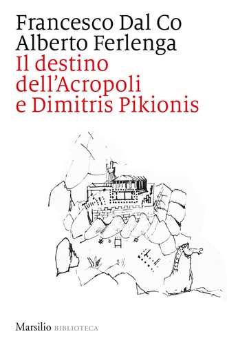 Destino dell acropoli e - il, dell'acropoli