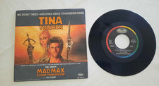 7" 45 GIRI Tina Turner – We Don't Need Another Hero (Thunderdome) - OTTIMO STATO