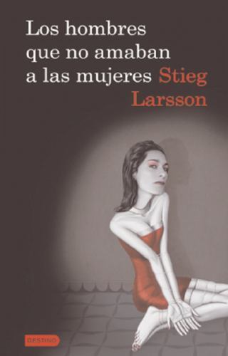 Los hombres que amaban a - los,