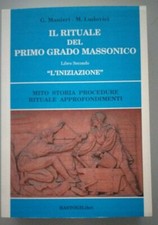 Il Rituale del Primo Grado