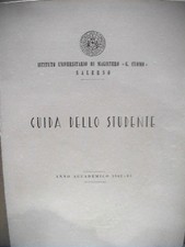 GUIDA DELLO STUDENTE Istituto Universitario di Magistero G Cuomo Salerno 1962-3