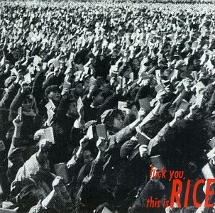 Rice fuck you this - rice,,