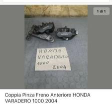 Pinze freni Honda Varadero 1000 anno 2004 no ABS no iniezione