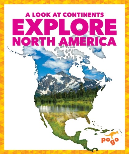 Explore north america - explore, by