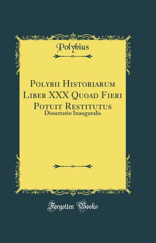 Polybii historiarum liber - polybii,