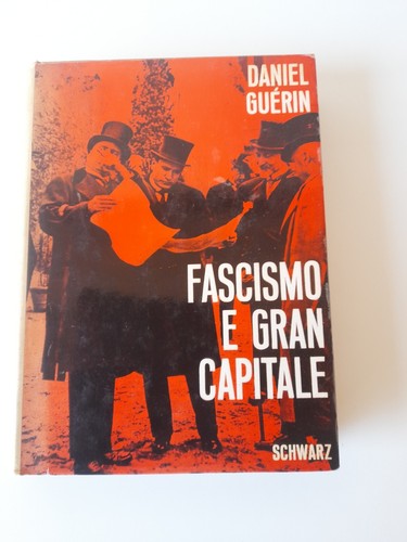 Fascismo gran capitale - capitale,