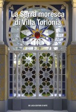 La serra moresca di Villa