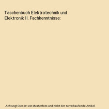 Taschenbuch Elektrotechnik und