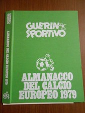  ALMANACCO DEL CALCIO EUROPEO 1979 del GUERIN SPORTIVO-SOLO COPERTINA!!!!!