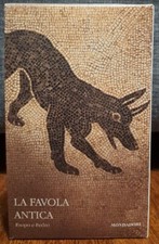 Esopo Fedro LA FAVOLA ANTICA