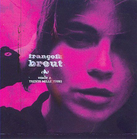 Francoiz breut trente jours - francoiz,