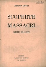 Scoperte e massacri. Scritti
